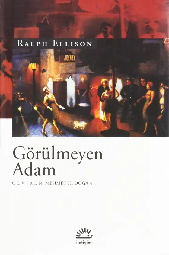 Görülmeyen Adam — Ralph Ellison