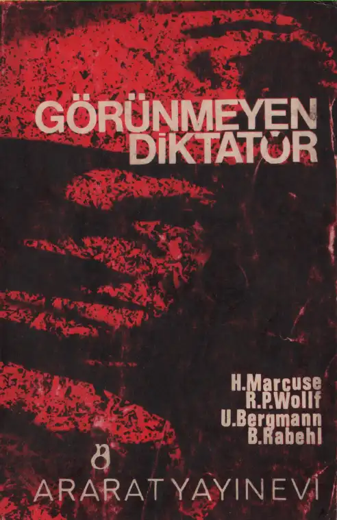 Görünmeyen Diktatör — Herbert Marcuse