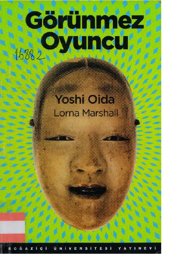 Görünmez Oyuncu — Yoshi Oida, Lorna Marshall