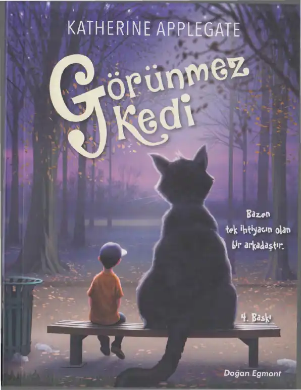 Görünmez — Katherine Applegate