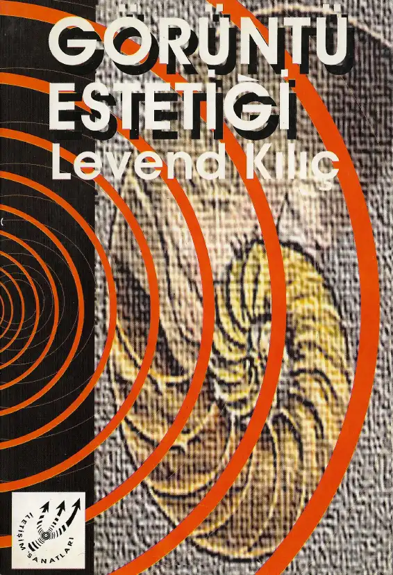 Görüntü Estetiği — Levend Kılıç