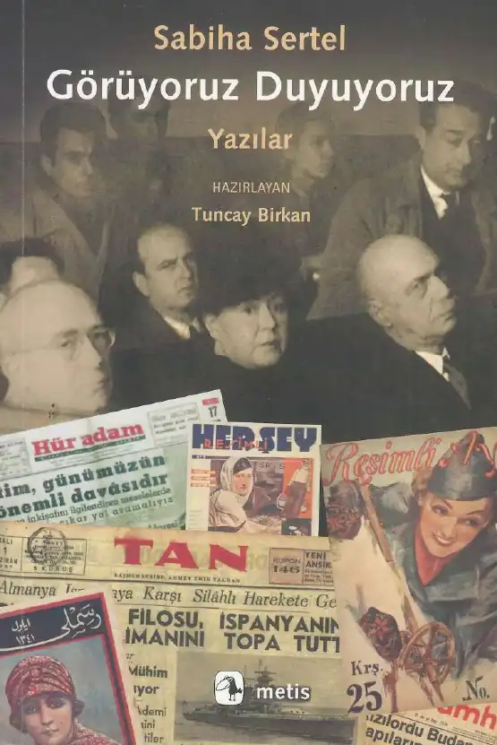 Görüyoruz Duyuyoruz — Zekeriya Sertel, Sabiha Sertel, Yıldız Sertel