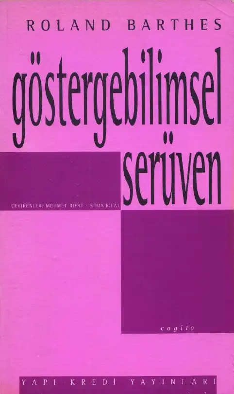 Göstergebilimsel Serüven — Roland Barthes