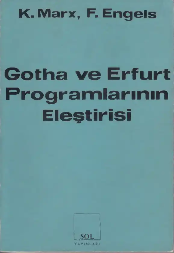 Gotha ve Erfurt Programlarının Eleştirisi — Karl Marks ve Friedrich Engels