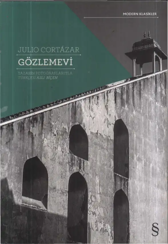Gözlemevi — Julio Cortazar