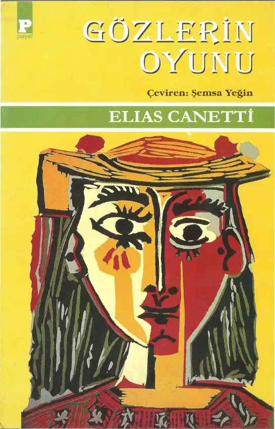 Gözlerin Oyunu — Elias Canetti
