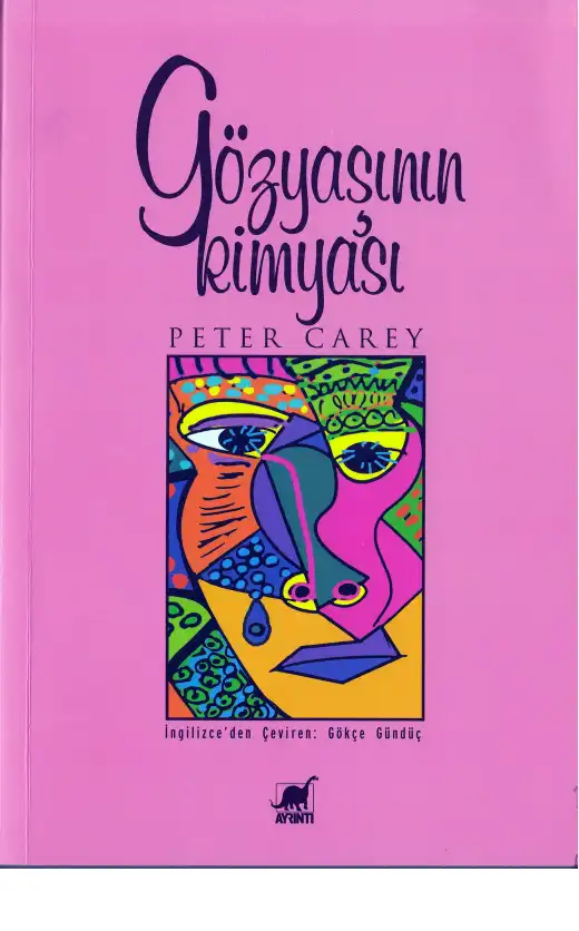 Gözyaşının Kimyası — Peter Carey