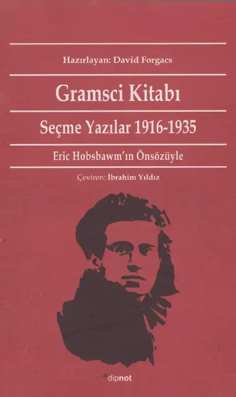 Gramsci Kitabı: Seçme Yazılar 1916-1935 — David Forgacs