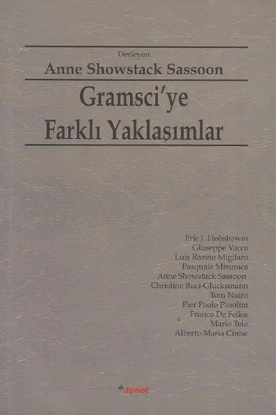 Gramsci'ye Farklı Yaklaşımlar — Anne Showstack Sassoon