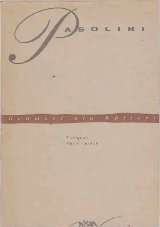Gramscinin Külleri — Pier Paolo Pasolini