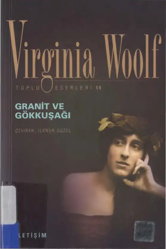 Granit ve Gökkuşağı — Virginia Woolf