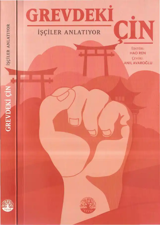 Grevdeki Çin: İşçiler Anlatıyor — Hao Ren