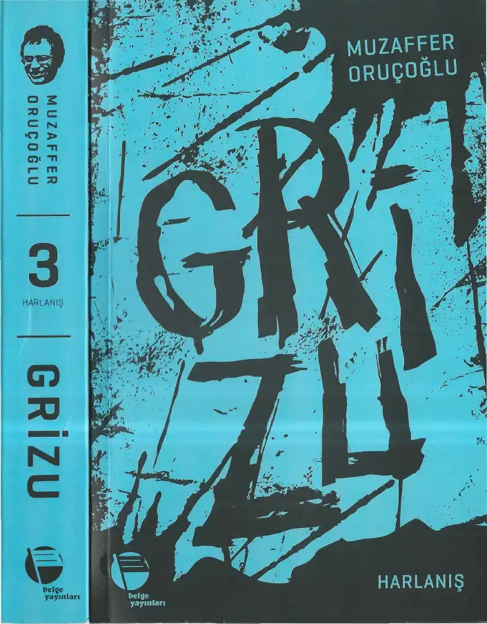 Grizu III: Harlanış — Muzaffer Oruçoğlu