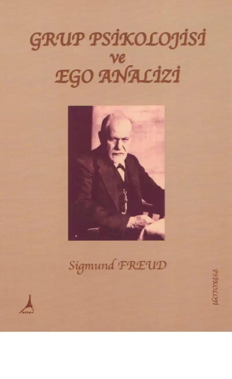 Grup Psikolojisi ve Ego Analizi — Ernest Jentsch, Sigmund Freud