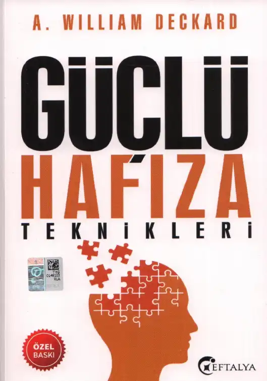 Güçlü Hafıza Teknikleri — A. William Deckard