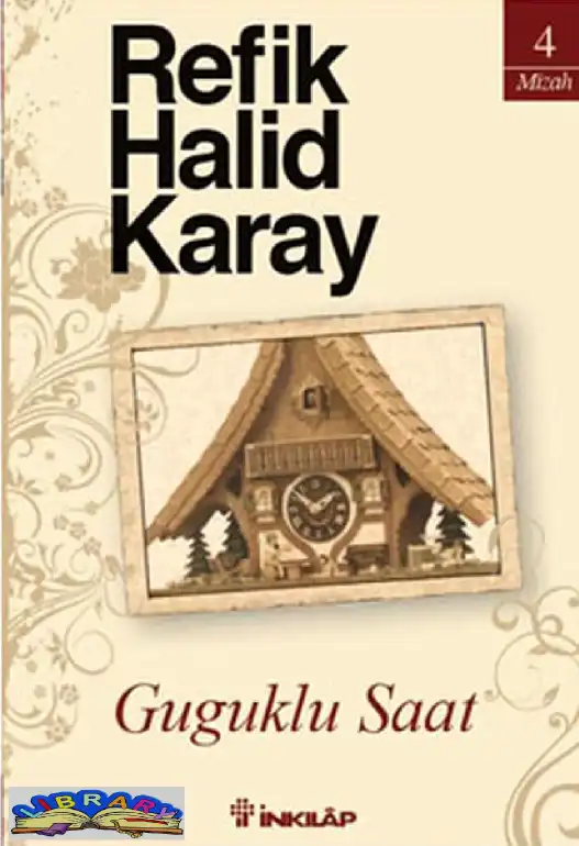 Guguklu Saat — Refik Halid Karay