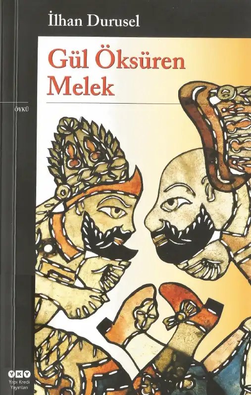 Gül Öksüren Melek — İlhan Durusel