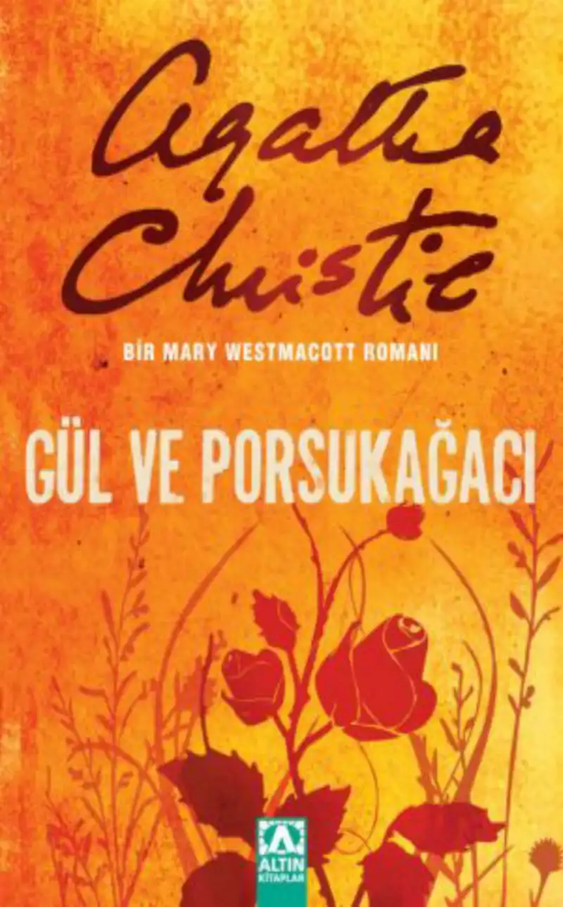 Gül Ve Porsukağacı — Agatha Christie