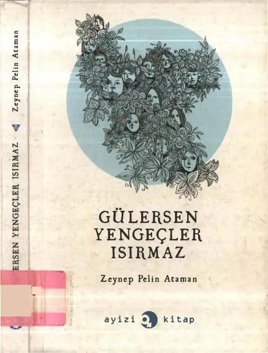 Gülersen Yengeçler Isırmaz — Zeynep Pelin Ataman