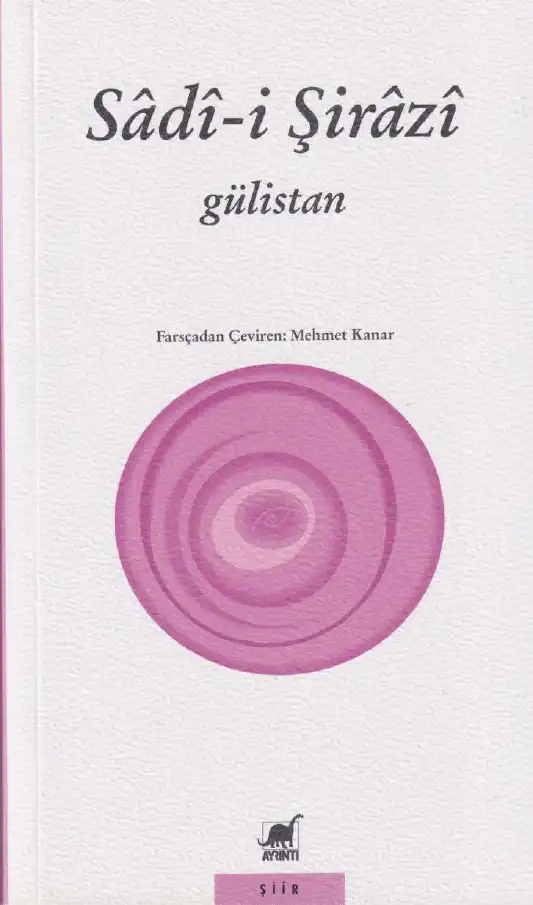 Gülistan — Sadi-i Şirazi