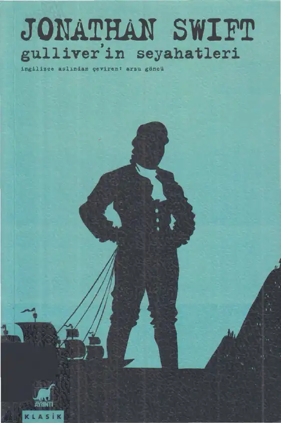 Gulliver'in Seyahatleri — Jonathan Swift