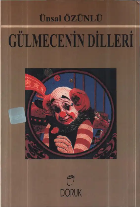 Gülmecenin Dilleri — Ünsal Özünlü