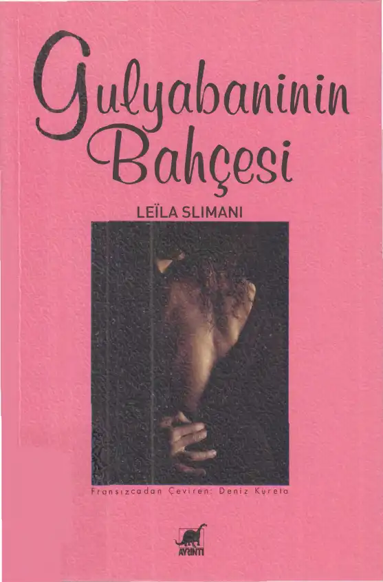 Gulyabaninin Bahçesi — Leila Slimani