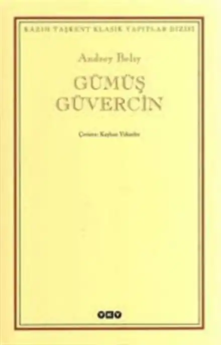 Gümüş Güvercin — Andrey Belıy