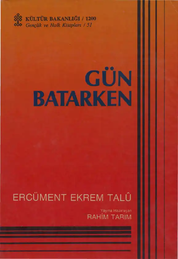 Gün Batarken — Ercüment Ekrem Talu
