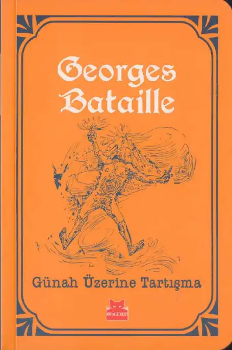 Günah Üzerine Tartışma — Georges Bataille