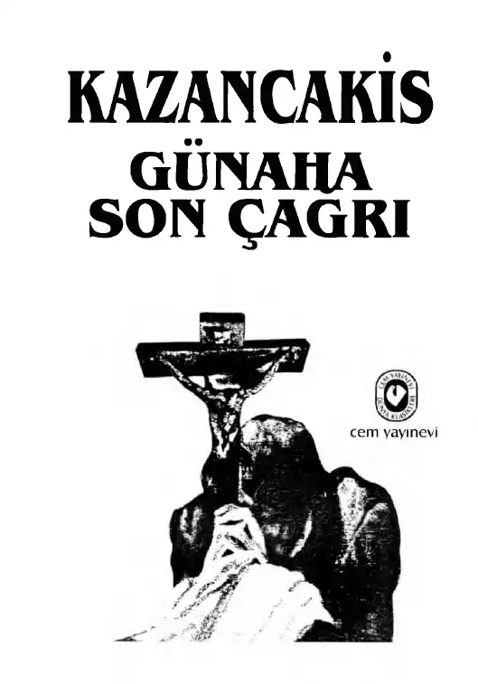 Günaha Son Çağrı — Nikos Kazancakis