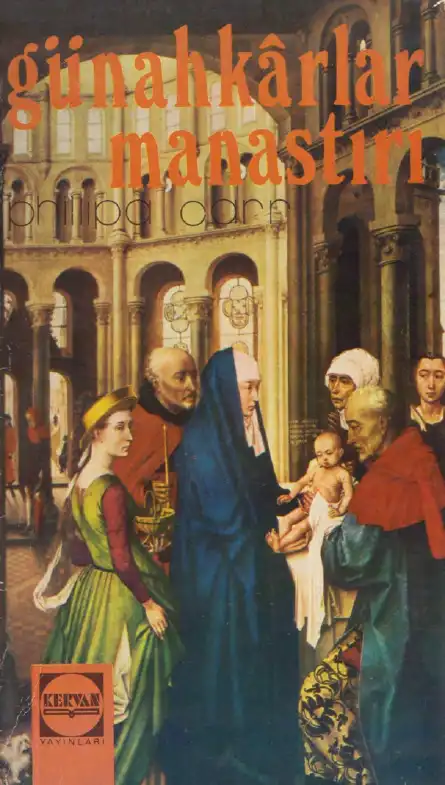 Günahkarlar Manastırı — Philippa Carr