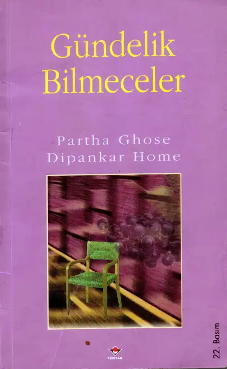 Gündelik Bilmeceler — Partha Ghose ve Dipankar Home
