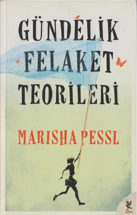 Gündelik Felaket Teorileri — Marisha Pessl
