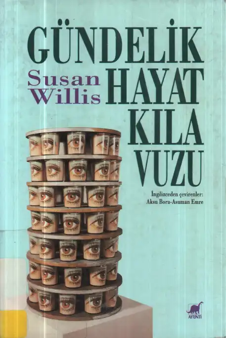 Gündelik Hayat Kılavuzu — Susan Willis