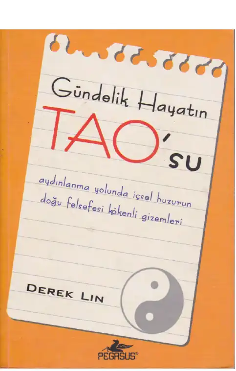 Gündelik Hayatın Tao'su — Derek Lin
