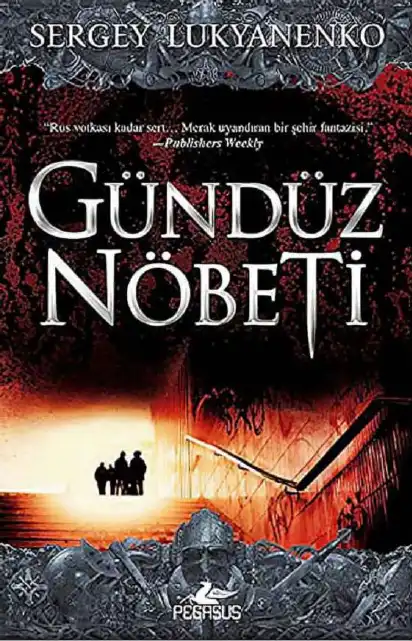 Gündüz Nöbeti — Sergey Lukyanenko