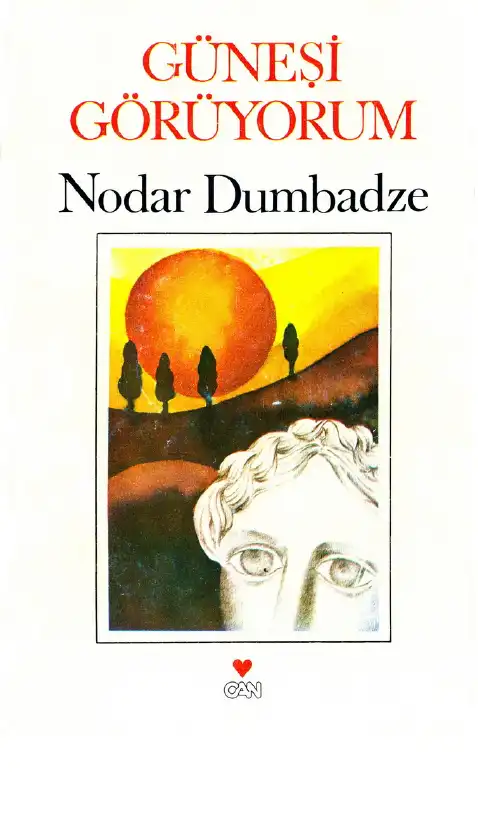 Güneşi Görüyorum — Nodar Dumbadze