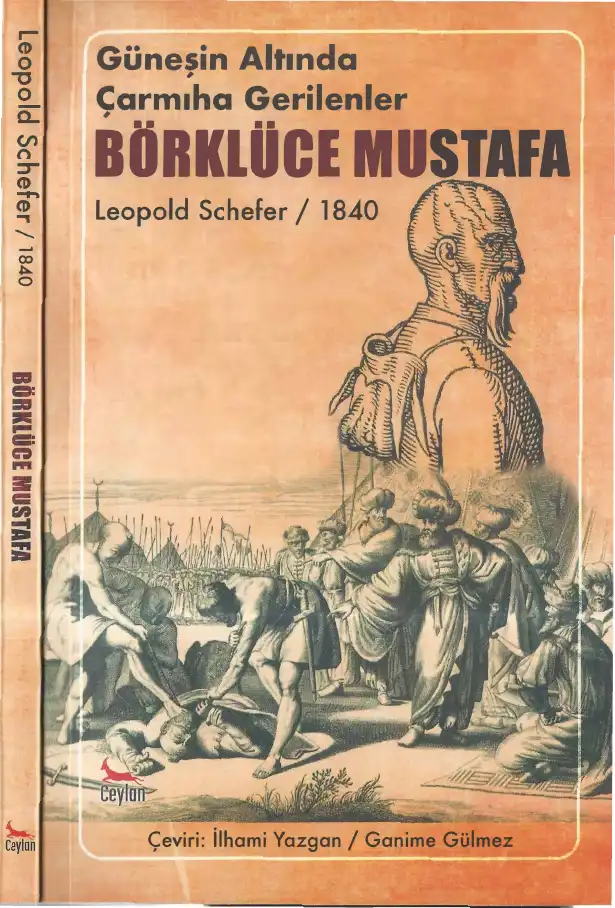 Güneşin Altında Çarmıha Gerilenler Börklüce Mustafa — Leopold Schefer
