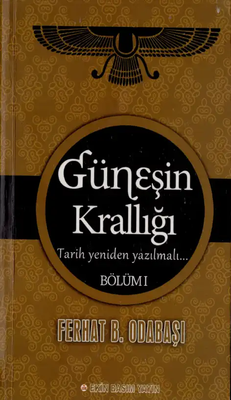 Güneşin Krallığı — Battal Odabaşı