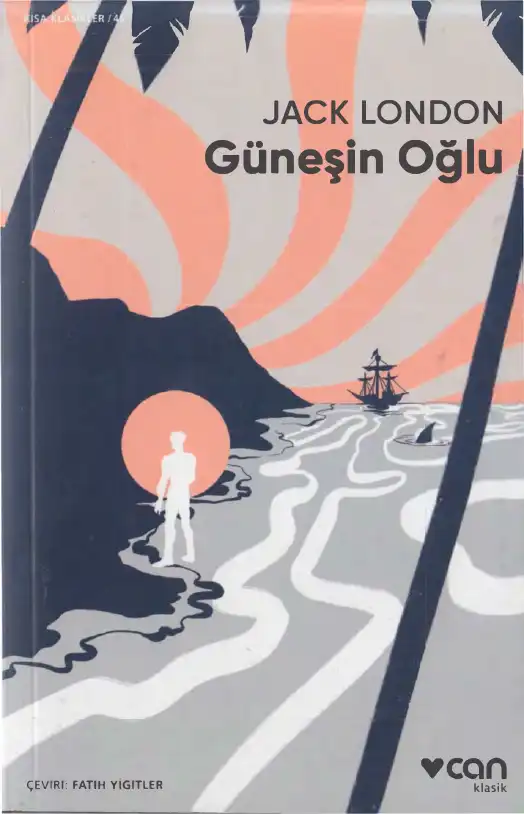 Güneşin Oğlu — Jack London
