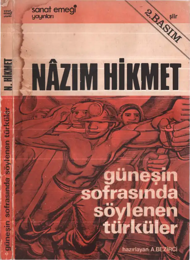 Güneşin Sofrasında Söylenen Türküler — Nazım Hikmet