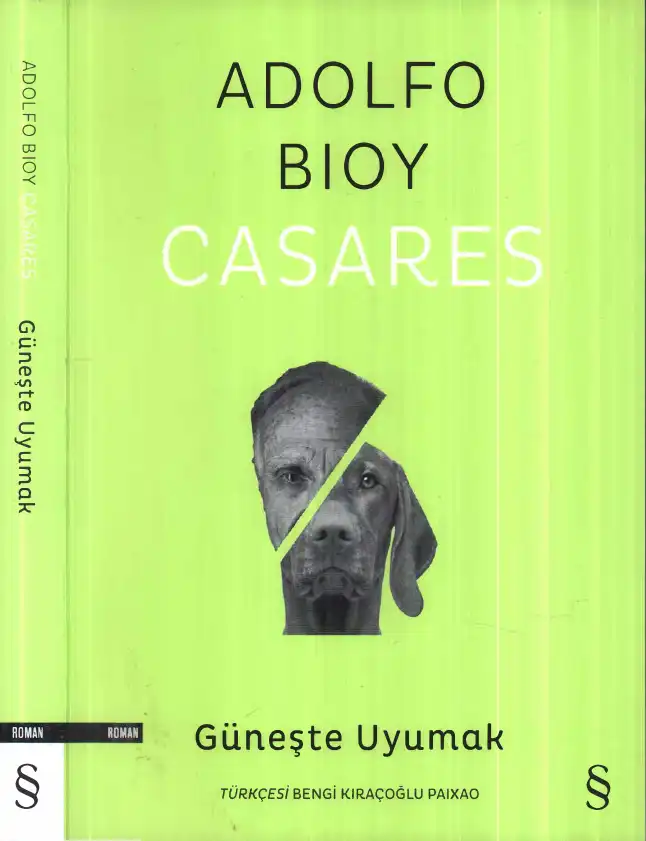 Güneşte Uyumak — Adolfo Bioy Casares