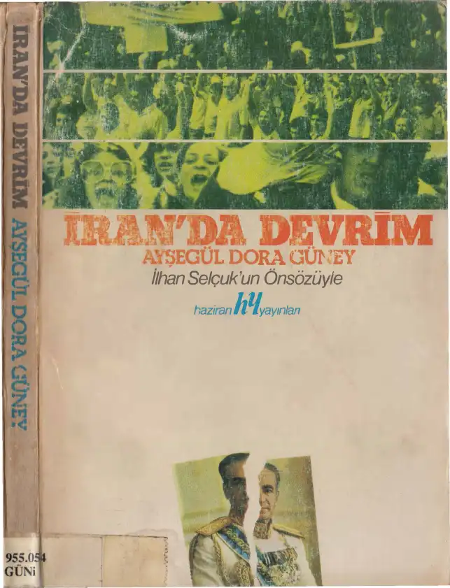 Güney İran'da Devrim — Ayşegül Dora