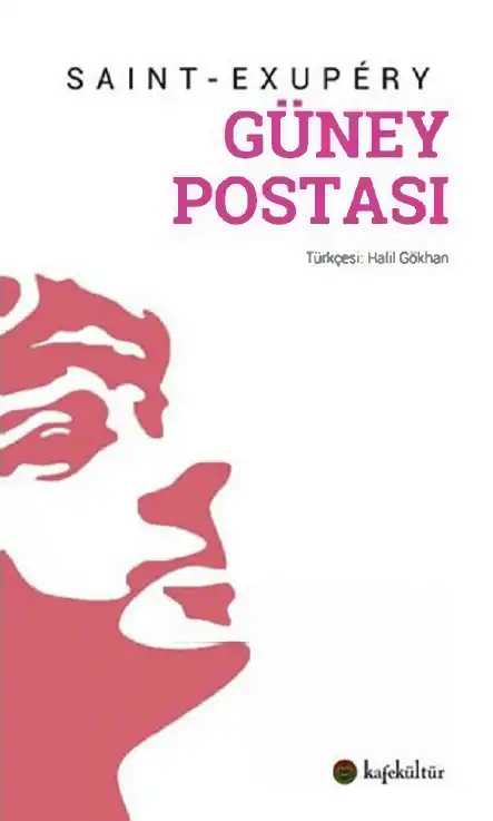Güney Postası — Antoine de Saint-Exupéry