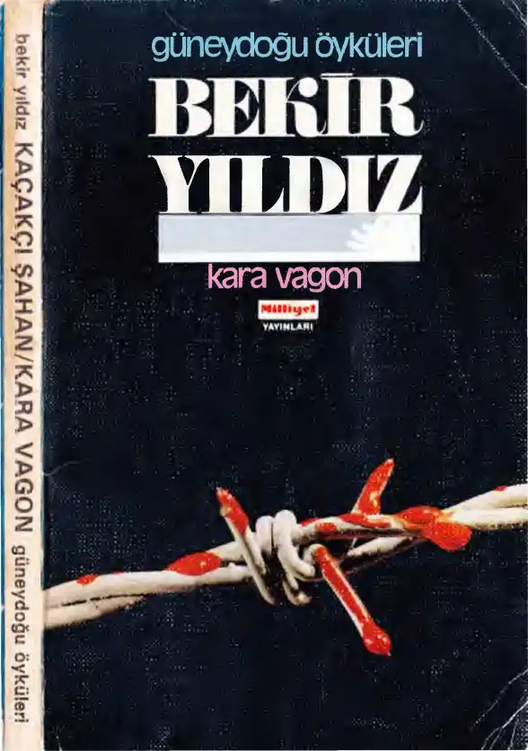Güneydoğu Öyküleri — Bekir Yıldız