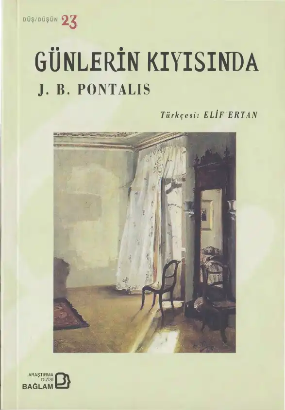 Günlerin Kıyısında — J.B. Pontalis