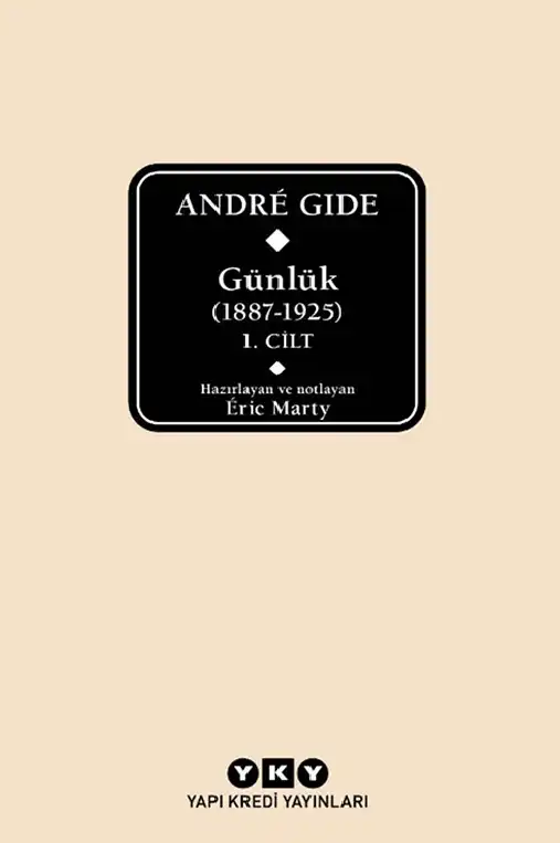 Günlük (1887-1925) 1. Cilt — André Gide