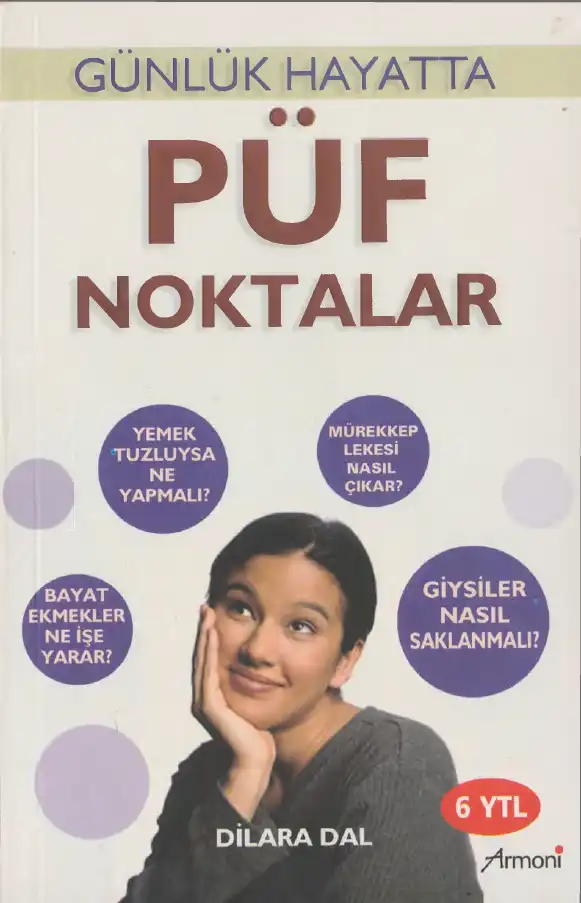 Günlük Hayatta Püf Noktalar — Dilara Dal