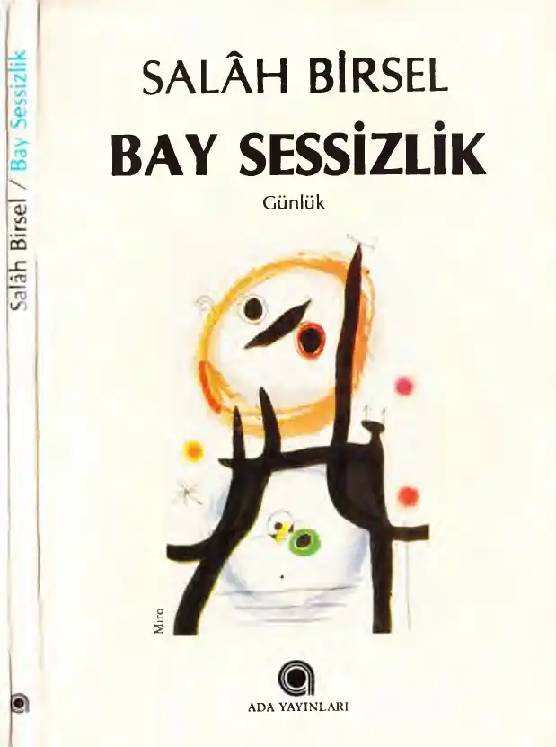 Günlükler 4 Bay Sessizlik Ada — Salah Birsel